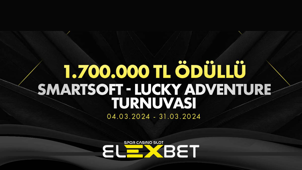 Elexbet Smartsoft Lucky Adventure Turnuvası